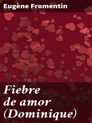 cover image of Fiebre de amor (Dominique)